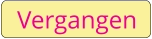 Vergangen
